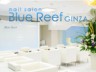 Blue Reef GINZA